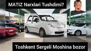 MATIZ NARXLARI 2025  TOSHKENT SERGELI MOSHINA BOZOR