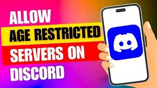 How to Allow Access to Age Restriction on Discord in 2024 | Complete Guide! (IOS)