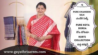 Pure Chanderi Silk, Pure Kota Doria Sarees, Kurti Collection | #GayathriReddy |