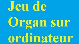 Apprenez à jouer de Organ sur ordinateur - Betdownload.com