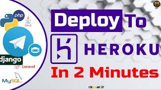 Deploy To Heroku ( Deploy Telegram Python Bot to Heroku In 2 Min )