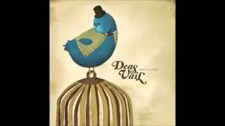 Deas Vail - The Things You Were