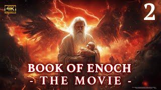 The Book Оf Enoch: Movie 2 | The Birth of Noah: Judgment of the Fallen Angels