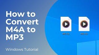 How to Convert M4A to MP3 | M4A to MP3 Converter