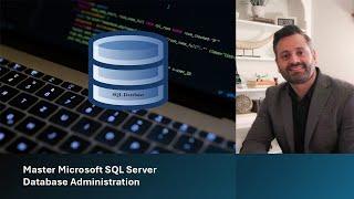 Master Microsoft SQL Server Database Administration | UTCLISolutions.com