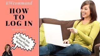 KW Command | How to Log In to Command |Lori Ballen 2019