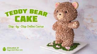 NEW ONLINE COURSE - Teddy Bear Cake - On Sugar Geek Show