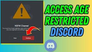 How to Access Age Restricted Discord (PC+Mobile)