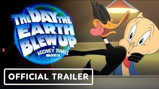 The Day the Earth Blew Up: A Looney Tunes Movie - Official Trailer (2025) Eric Bauza, Candi Milo