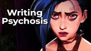 Jinx: How Arcane Wrote Psychosis