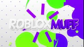 New ROBLOXMuff Intro