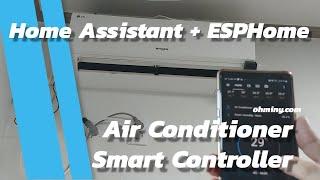 Make Smart Air Conditioner Controller with ESPHome ($6)