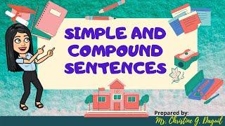 SIMPLE AND COMPOUND SENTENCES