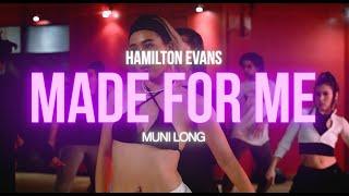 Muni Long - Made For Me | Hamilton Evans Choreography