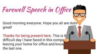 Farewell Speech in Office - 4 | How to deliver a Speech in English | Farewell Speech in English