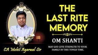 Mohit Sir Last Rite | Actual reason of his demise | Full Experience of 2 days