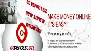 GODEPOSIT.BIZ HYIP REVIEW  Bobbie Dix