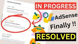 Step 2 in Progress Sign Up for Google AdSense Problem Solved Within 24 Hours