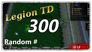 Legion TD Random #300 | When Wishes Come True