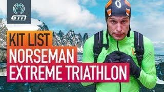 Isklar Norseman Xtreme Triathlon: What Kit Do You Need To Complete An Extreme Triathlon?