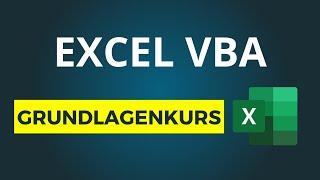 Excel VBA: Einsteiger Tutorial deutsch (Grundlagenkurs)