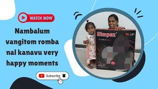 Nambalum vangitom romba nal kanavu very happy moments | semma happy and enjoyable video |