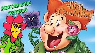 A Troll in Central Park - Don Bluth's Worst Movie!