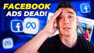 Facebook Ads Are DEAD: The New Way Of Getting Leads On Facebook! (Best Method)
