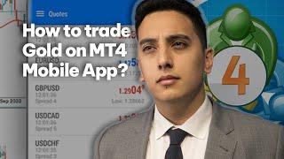 MT4 Mobile App: How to trade Gold on MetaTrader 4?