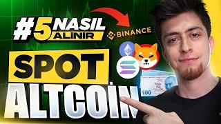 BINANCE ALTCOIN NASIL ALINIR? | Binance Para Kazanma #5