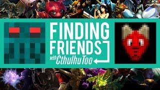 Finding Friends with CthulhuToo - feat. Draceosfire (FFwCT002)