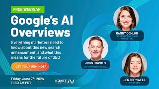 [Free AI Webinar] Google's AI Overviews, Generative Engine Optimization & More