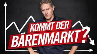 Bärenmarkt? Drohen weitere Verluste?