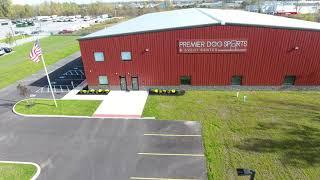 Premier Dog Sports & Event Center Drone footage