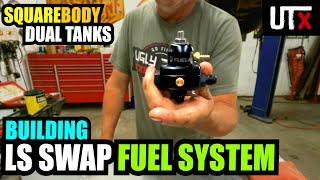 TOE THE LINE! - Fuel Supply & Return System - SQUAREBODY 6.0 LS SWAP - UTX