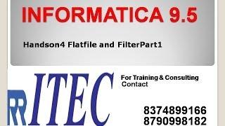 Handson4 Flatfile and Filter Part1: RR ITEC, Hyderabad, India