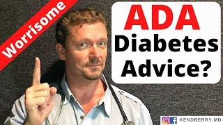 What’s Wrong with the AMERICAN DIABETES ASSOCIATION? (Bad Advice) 2024