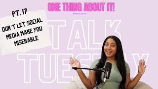 AMANI TALKS:  Don't let social media make you miserable