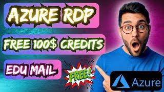 How To Make Free Azure RDP | Free 100$ Credits| Edu Mail| GitHub Student Development Pack @Techverz​