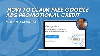 How to Claim Free Google Ads Promotional Credit