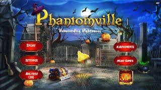 Phantomville Neverending Nightmares Full Walkthrough