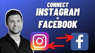 How to connect Instagram to Facebook Page [Updated]