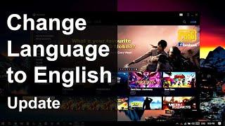 How to change Gameloop or Tencent Gaming Buddy language to English 2023 