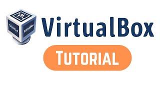 How to Use VirtualBox |  VirtualBox Tutorial For Beginners