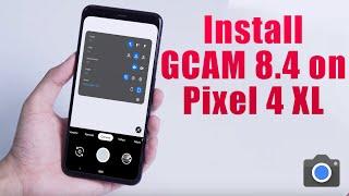 Download GCam 8.4 for Pixel 4 XL (Google Camera APK Port Install)