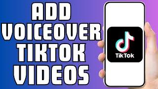 How to Add Voiceover to Tiktok Video