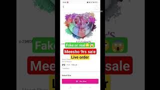 meesho 9 rs sale live order || meesho 9 rs sale real or fake || #liveproof #online #shorts #meesho