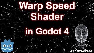 Godot 4: Warp speed shader (tutorial)