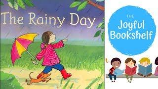 ️ The Rainy Day ️| Read Aloud for Kids!