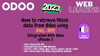 How to fetching or export data from Odoo Using XML-RPC | Odoo Integration